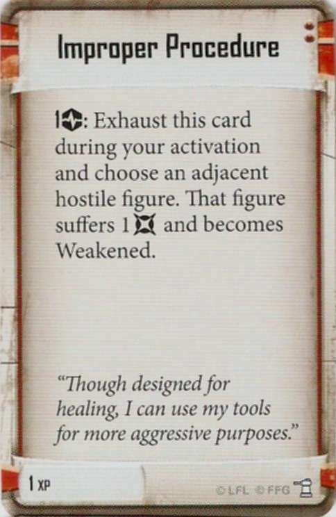 MHD-19 1 XP card: /images/heroes/mhd19/Improper Procedure.jpg